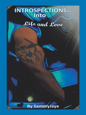 cover image of Introspections into Life and Love